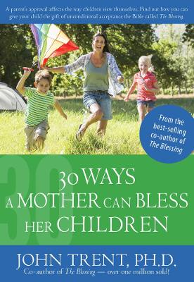Book cover for 30 Ways a Mother Can Bless Her Children