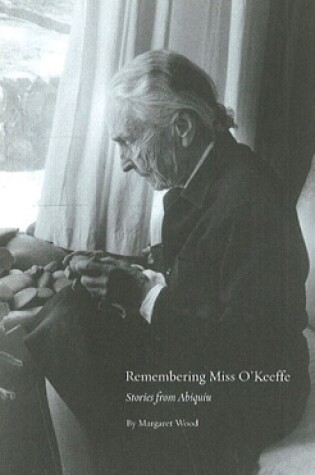 Cover of Remembering Miss O'Keeffe