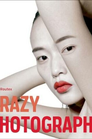 Cover of Crazy Photography