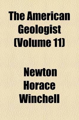 Book cover for The American Geologist Volume 11