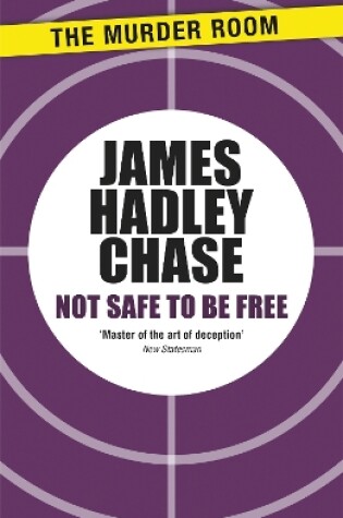 Cover of Not Safe to be Free