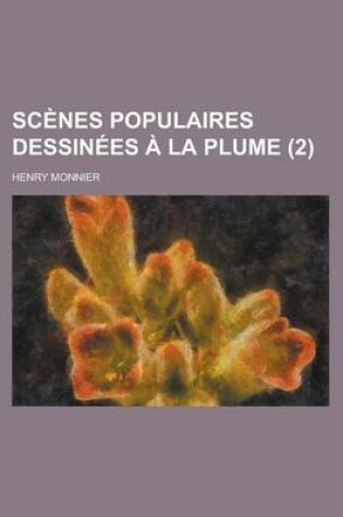 Cover of Scenes Populaires Dessinees a la Plume (2)