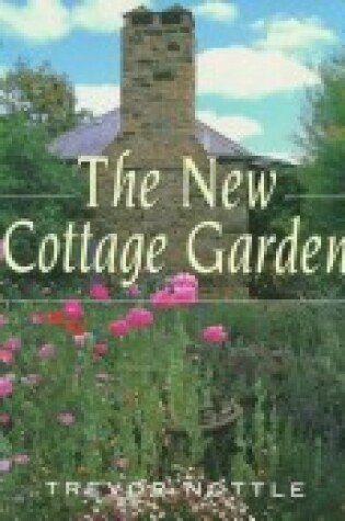 Cover of The New Cottage Garden
