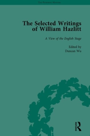 Cover of The Selected Writings of William Hazlitt Vol 3