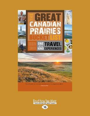 Cover of The Great Canadian Prairies Bucket List
