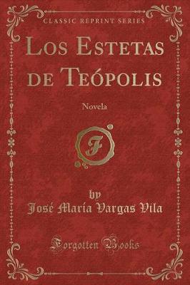 Book cover for Los Estetas de Teópolis