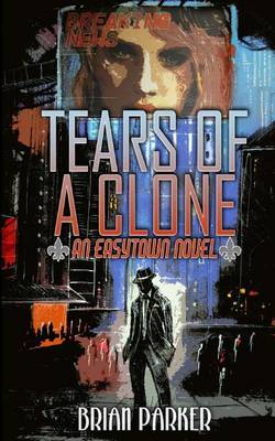 Cover of Tears of a Clone