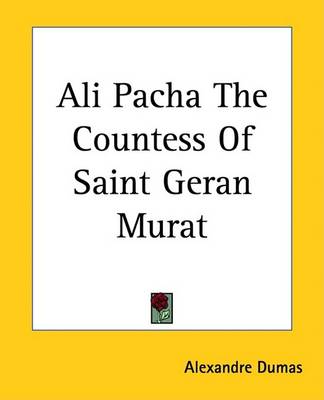 Book cover for Ali Pacha the Countess of Saint Geran Murat