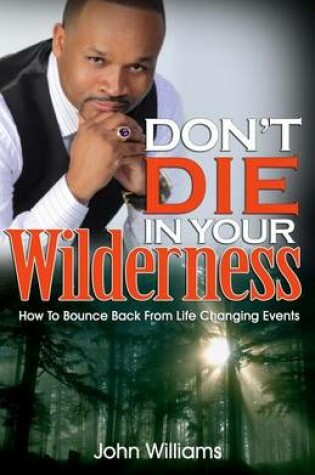 Cover of Don't Die In Your Wilderness