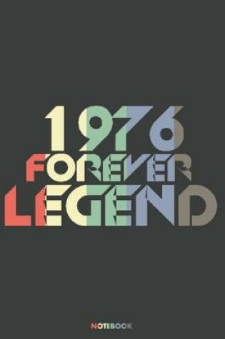 Cover of 1976 Forever Legend Notebook