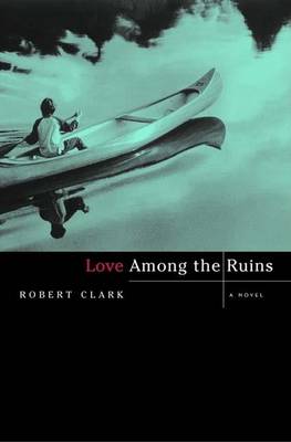 Book cover for Love Among the Ruins