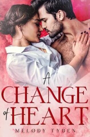 Cover of A Change of Heart