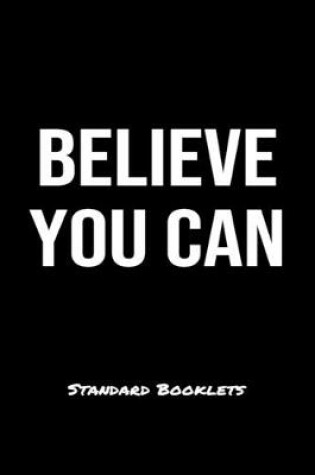 Cover of Believe You Can Standard Booklets