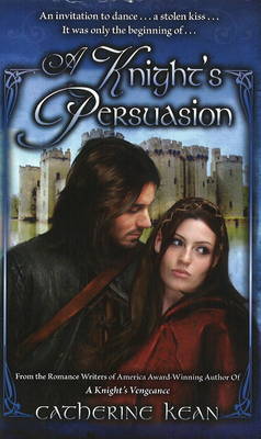 Book cover for A Knight's Persuasion