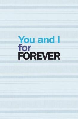 Book cover for You and I for Forever