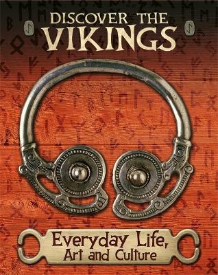 Book cover for Discover the Vikings: Everyday Life, Art and Culture