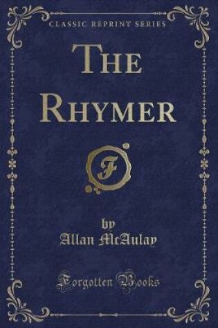 Cover of The Rhymer (Classic Reprint)