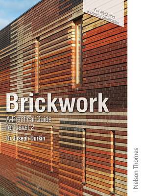 Book cover for Brickwork: A Practical Guide for NVQ Level 2