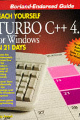 Cover of Sams Teach Yourself Turbo C++ for Windows in 21 Days