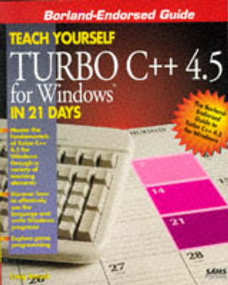 Cover of Sams Teach Yourself Turbo C++ for Windows in 21 Days