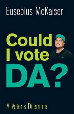 Book cover for Could I ever vote for the DA?