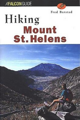 Cover of Hiking Mount St. Helens