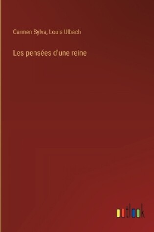 Cover of Les pens�es d'une reine