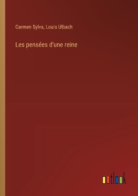 Book cover for Les pens�es d'une reine