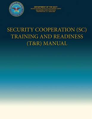 Book cover for Security Cooperation (SC) Training and Readiness (T&R) Manual