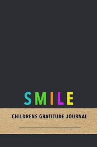 Cover of Smile Childrens gratitude journal