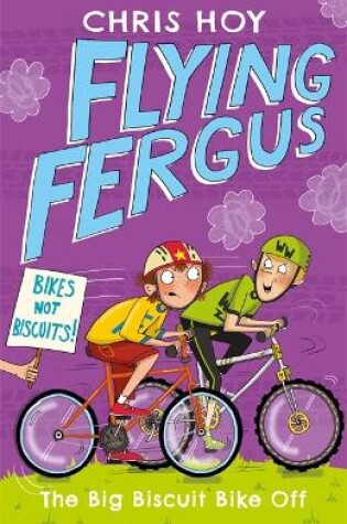 Cover of Flying Fergus 3: The Big Biscuit Bike Off