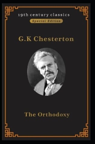 Cover of Orthodoxy (19th century classics illustrated edition)