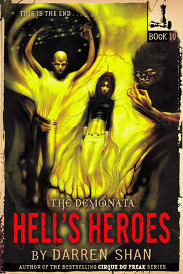 Book cover for The Demonata #10: Hell's Heroes