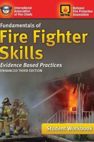 Cover of Fundamentals Of Fire Fighter Skills Evidence-Based Practices Student Workbook