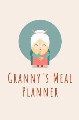 Cover of Granny's Meal Planner