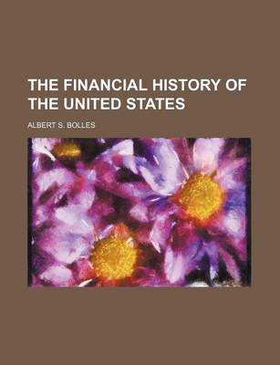 Book cover for The Financial History of the United States