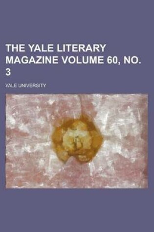 Cover of The Yale Literary Magazine Volume 60, No. 3