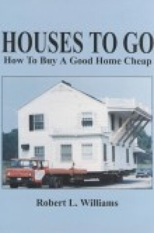 Cover of Houses to Go