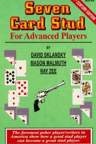 Cover of Seven Card Stud for Advanced Players