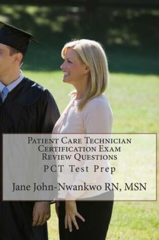Cover of Patient Care Technician Certification Exam Review Questions