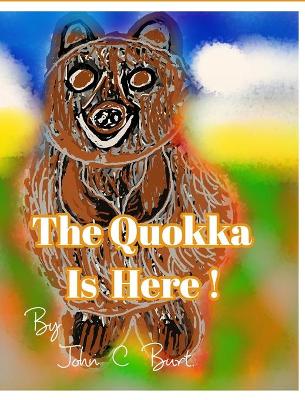 Book cover for The Quokka Is Here.