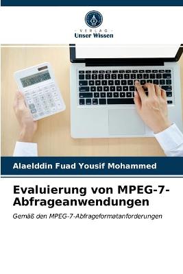 Book cover for Evaluierung von MPEG-7-Abfrageanwendungen