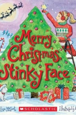 Cover of Merry Christmas, Stinky Face