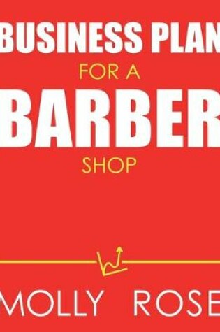 Cover of Business Plan For A Barber Shop