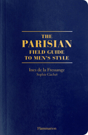 Book cover for The Parisian Field Guide to Men’s Style