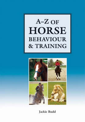 Book cover for A-Z of Horse Behaviour and Training