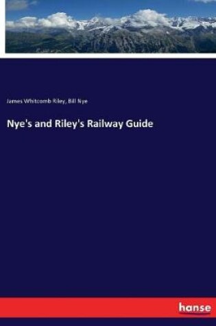 Cover of Nye's and Riley's Railway Guide