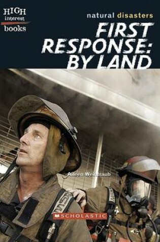 Cover of First Response: By Land