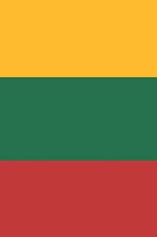 Cover of Lithuania Travel Journal - Lithuania Flag Notebook - Lithuanian Flag Book