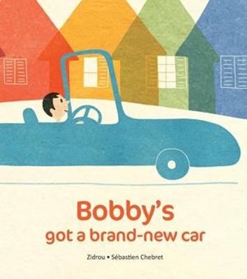 Book cover for Bobby's Got A Brand New Car